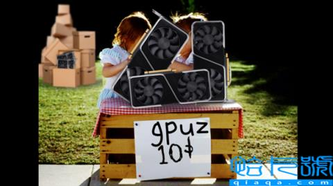 挖矿崩盘：新老显卡无奈疯狂抛售